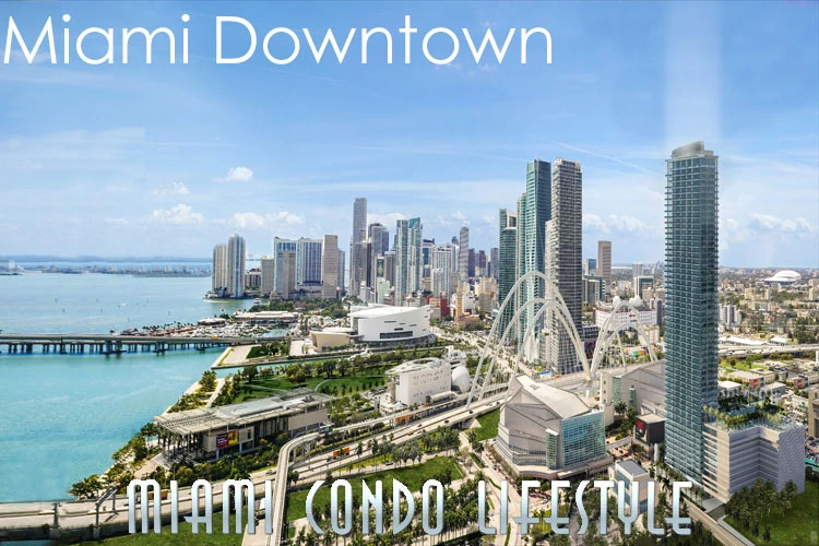 Miami Downtown Real Estate